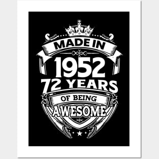 Made In 1952 72 Years Of Being Awesome Posters and Art